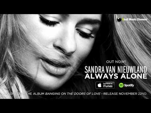 Sandra van Nieuwland - Always Alone (Official Audio)