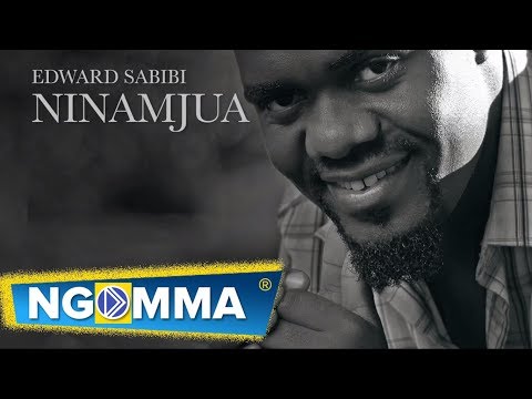 Edward Sabibi - Ninamjua (Official Lyrics Video)