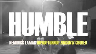 HUMBLE | KENDRICK LAMAR | GINA GRANT + DAHRIO WONDER #ZINCON17 #HIPHOPTURNUP CHOREO REVIEW