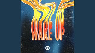 Wake Up