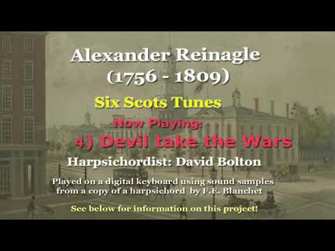 Alexander Reinagle (1756-1809) Six “Scots Tunes”