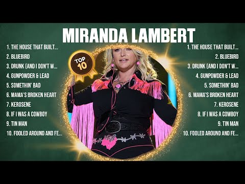 Miranda Lambert Top Of The Music Hits 2024 - Most Popular Hits Playlist