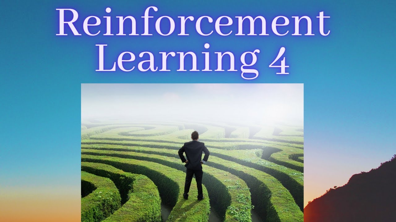 Reinforcement Learning 4: Agent-Environment Interaction
