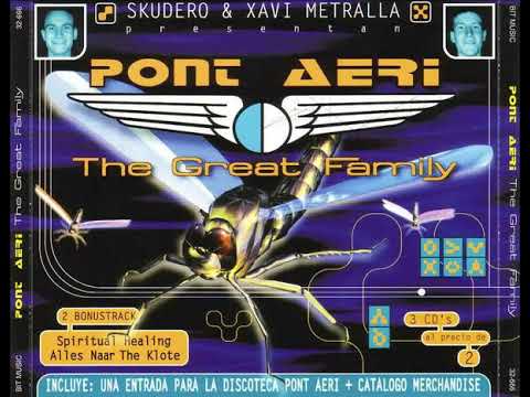 Pont Aeri - The Great Family (1998) CD 1 Xavi Metralla