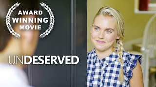 Undeserved | AWARD WINNING | Drama | Free YouTube Movie | HD