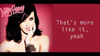 Katy Perry - That&#39;s More Like It (lyrics on screen)