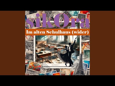 Im alten Schulhaus (wider)