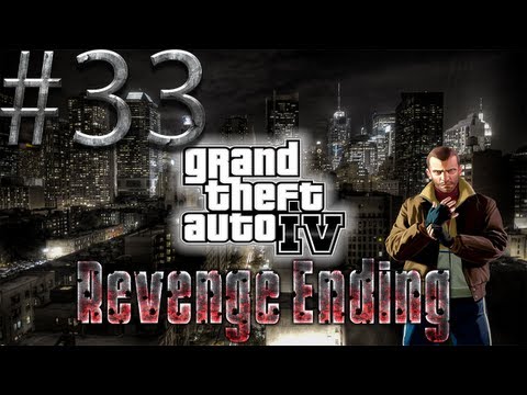 Modded Grand Theft Auto 4 - Let's Play / Walkthrough with ICEnhancer 2.1 - Part 33 - "Revenge" [1/2]