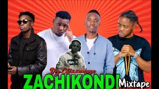 MALAWI LOVE MUSIC(ZACHIKONDI)MIXTAPE - DJ Chizzari