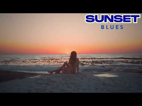 Chase Your Worries Away: Sunset Blues Slow Blues Mix