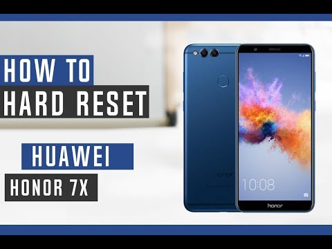 How to Restore Huawei Honor 7x to factory Defaults - Hard Reset
