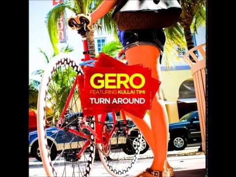 Gero Feat. Kullai Timi - Turn around ''Satin Jackets Remix'' (2013)