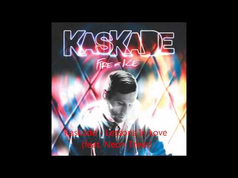 Kaskade - Lessons In Love (feat. Neon Trees) | Download Links |