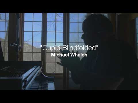 download lagu mp3 mp4 Cupid Blindfolded, download lagu Cupid Blindfolded gratis, unduh video klip Cupid Blindfolded