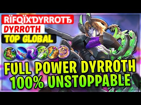Full Power Dyrroth, 100% Unstoppable [ Top Global Dyrroth ] RΐfqΐXƊyrrotђ - Mobile Legends Build