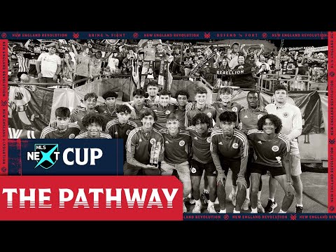The Pathway | How the New England Revolution Under-19 team made history in 2022