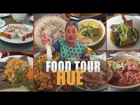Foodtour Huế cùng Đạo Diễn Nguyễn Quang Dũng #1