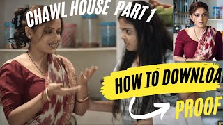 How To Download Chawl House (Charmsukh) Charmsukh 