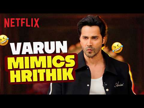 Varun Dhawan’s HRITHIK ROSHAN Mimicry Has Everyone LOSING IT 😭🔥 | TGIKS | Netflix India