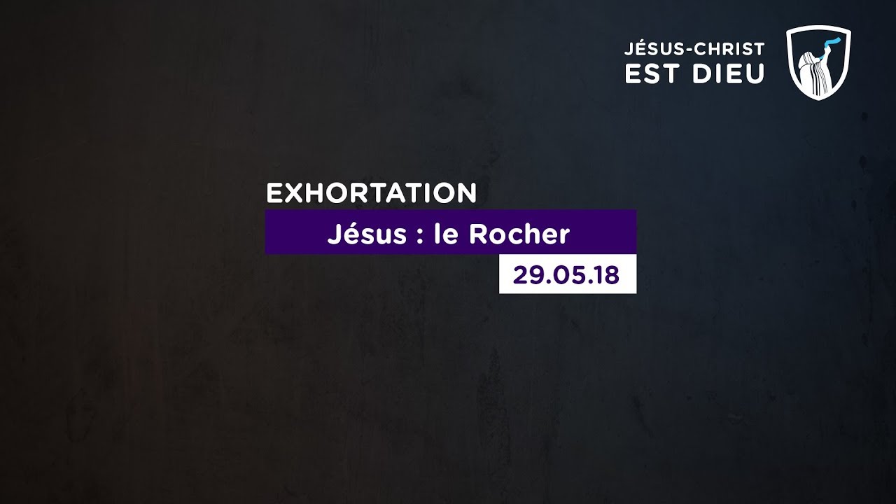 Thumbnail of video: Jésus : le Rocher