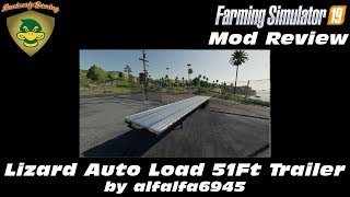 Mod Review - Lizard 51ft Autoload trailer by alfalfa6945