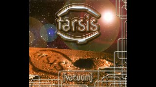 Tarsis - Vacuum (1998) 3- Ectoplasma