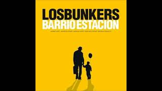 Los Bunkers - Nada nuevo bajo el sol