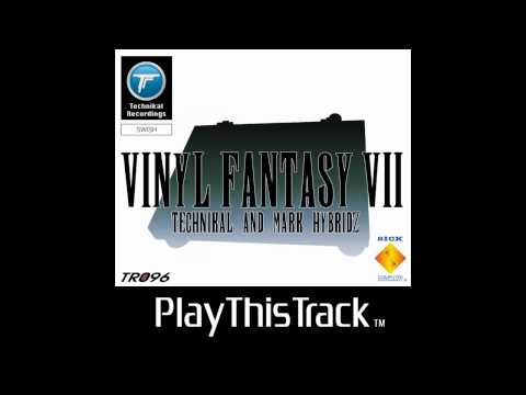 Mark HybridZ, Technikal - Vinyl Fantasy VII (Original Mix) [Technikal Recordings]