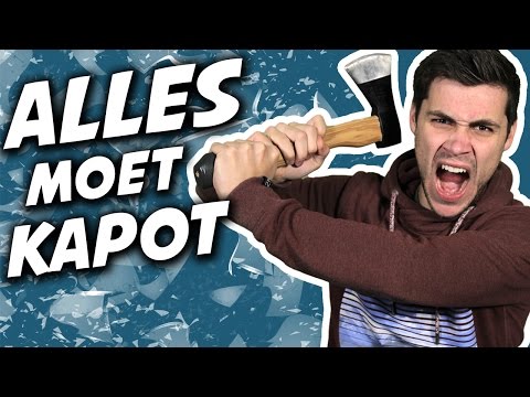 ALLES KAPOT SLAAN! - Bucketlist #1