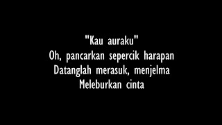 Download lagu Ada Band - Kau Auraku Lirik mp3