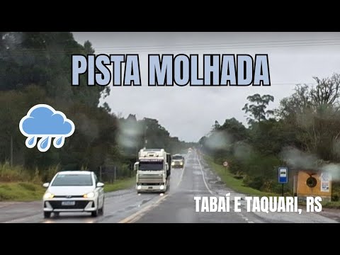Viagem com chuva na estrada e dia frio - Tabaí e Taquari RS, 04/08/2025