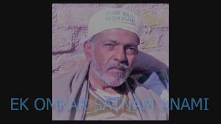 EK OMKAR SATNAM ANAMI