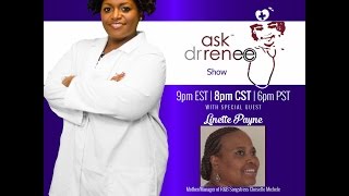 The Ask Dr. Renee Show with Linette Payne