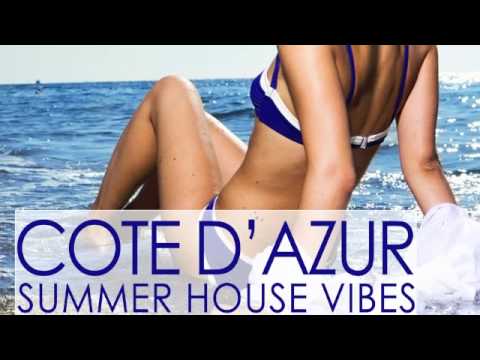 COTE D'AZUR Summer Vibes Compilation
