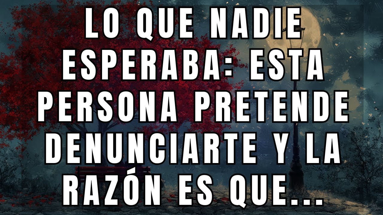 Lo que nadie esperaba: Esta persona pretende denunciarte y la razón es que...