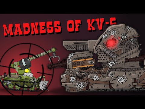 Madness of KV-6 - Cartoons about tanks