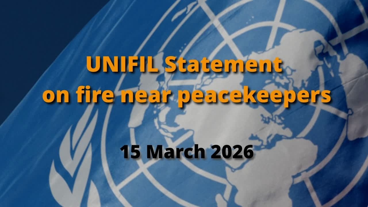 UNIFIL Statement on fire near peacekeepers