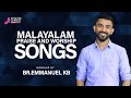 Malayalam Christian Worship Song Br Emmanuel Kb SongsForChrist