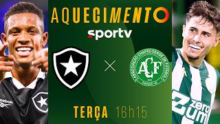 BOTAFOGO X CHAPECOENSE | AQUECIMENTO AO VIVO | COPA DO BRASIL 2026 | #live | sportv