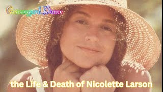 the life & death of Nicolette Larson