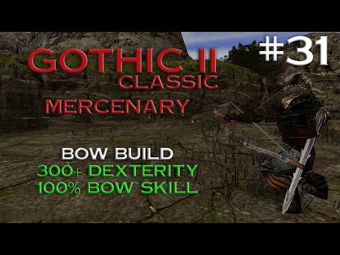 Gothic 2 Classic - Mercenary Walkthrough - Part 31