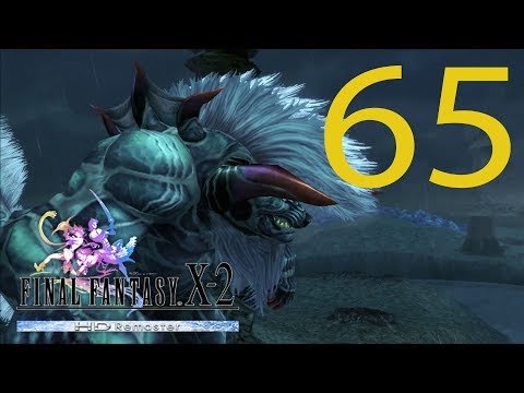 Final Fantasy X-2 HD Remaster Commented Guide (100%) - Chapter 65 - Electrified Monsters!