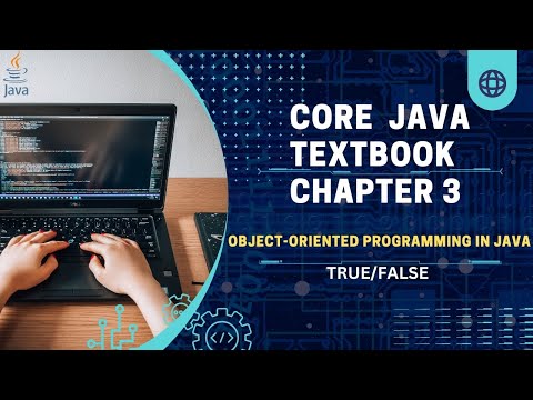 Core Java Textbook Chapter 3 Truefalse