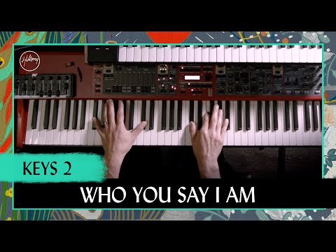 Who You Say I Am | Keys 2 Tutorial