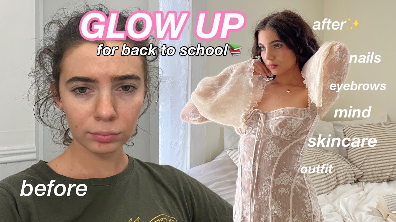 how to *actually* GLOW UP for back to school📚🧸 the ultimate glow up routine🤍