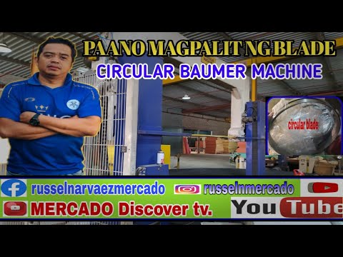 How to Change the blade of Circular Machine Baumer.