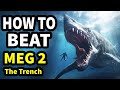 How To Beat The HORRORS OF THE DEEP In MEG 2: THE TRENCH