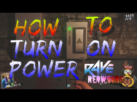 How To Turn On Power In Rave In The Redwoods