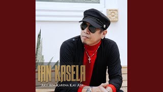 Download lagu Aku Ada Karena Kau Ada mp3
