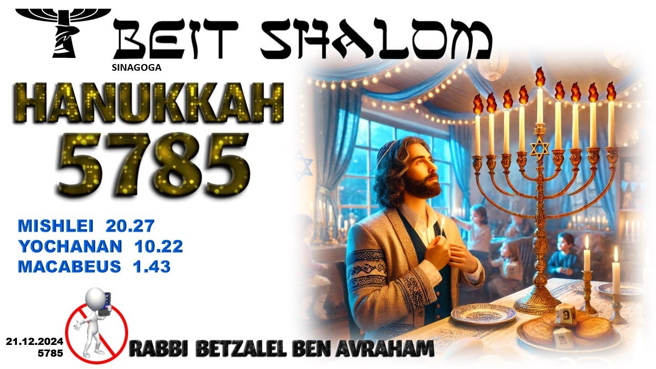 Minchat Shabat - HANUKKAH - 5785 - 2024/5785